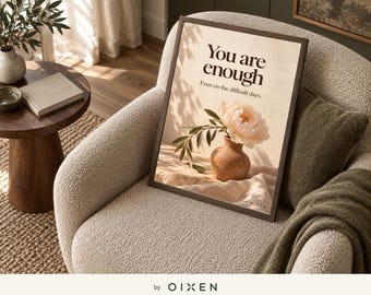 You are enough, Peony Quote Print, English and Spanish Digital Download
