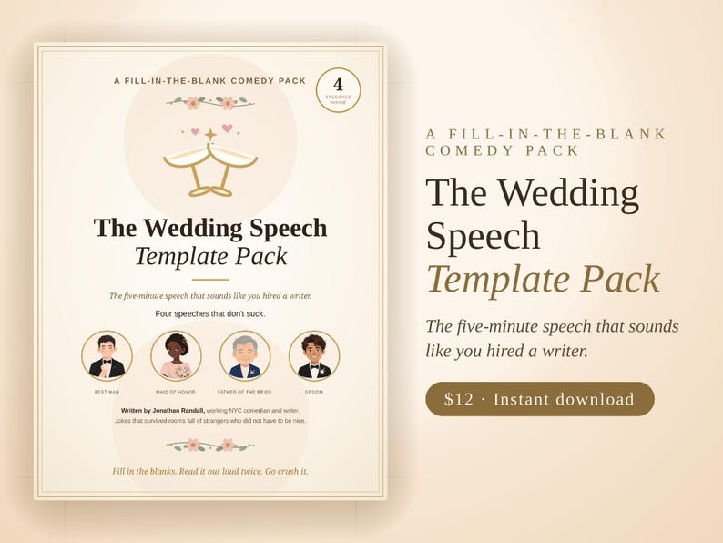 May include: A fill-in-the-blank comedy pack titled The Wedding Speech Template Pack. The document features a graphic of two clinking champagne glasses, four circular character illustrations representing the best man, maid of honor, father of the bride, and groom, and text by Jonathan Randall.