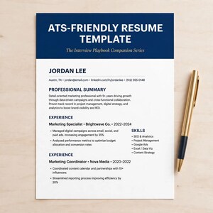 May include: A white resume template with a dark blue header featuring the text ATS-FRIENDLY RESUME TEMPLATE and The Interview Playbook Companion Series. The document includes sections for professional summary, experience, and skills, accompanied by a gold pen.