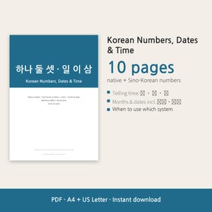 Puede incluir: Un documento educativo digital titulado Korean Numbers, Dates & Time, que presenta 10 páginas sobre sistemas numéricos nativos y sino-coreanos. El diseño incluye texto en coreano e inglés, viñetas sobre el uso de horas y fechas, y detalles del formato PDF.