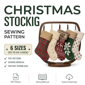 May include: A digital sewing pattern for Christmas stockings in 6 sizes from XS to XX-Large. The image displays five varied stockings hanging on a wooden stand, featuring red plaid, quilted cream, reindeer print, green holly, and gingerbread patterns.