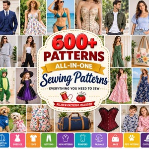 Op de afbeelding: Een digitale collectie van 600+ naaipatronen met een centrale afbeelding met de tekst 600+ PATTERNS ALL-IN-ONE Sewing Patterns EVERYTHING YOU NEED TO SEW, omringd door afbeeldingen van kleding, tassen, kostuums en huisdierkleding.