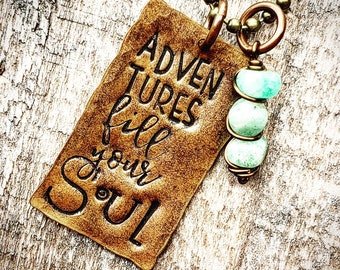 Adventure fills your soul necklace