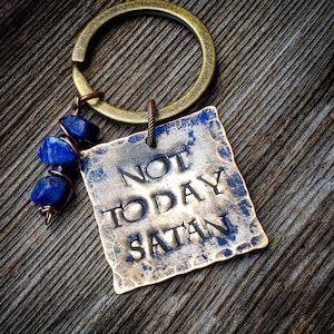 Not Today Satan, keychain, jewelry
