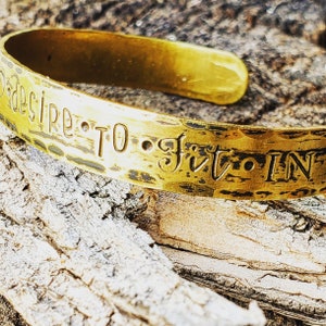 Inspirational phrase Bracelet ; Cuff Bracelet ; Don&#39;t Fit in