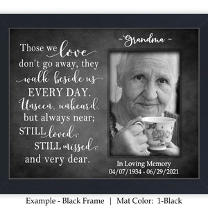 Bereavement frame, sympathy gift idea, those we love don't go away, memorial frame, in memory of, sympathy gift, picture frame CAN-200