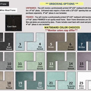 May include: A chart showing 24 different matboard color choices for framing a 4x6 inch photo. The matboard colors include black, gray, green, olive, plum, tan, teal, turquoise, and white. The chart also includes the option to choose a black or white wood frame. The text "Monitor colors may differ" is displayed at the top of the chart.