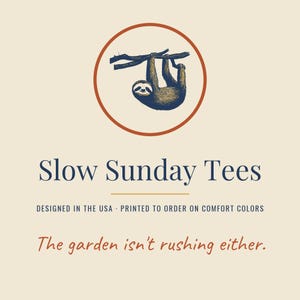 Slow Sunday Tees brand card: designed in the USA, printed to order on Comfort Colors