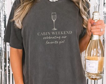 Cabin Weekend Shirt, Bachelorette Party Tee, Bridesmaid Proposal Gift, Pepper Comfort Colors Tee