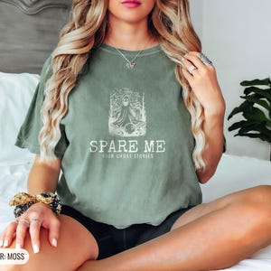 Spare Me Your Ghost Stories Tee, Spooky Bowling Halloween Shirt, Blue Spruce Comfort Colors Tee Moss