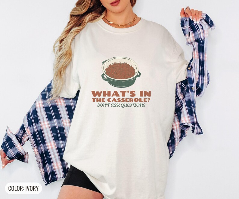 What's In The Casserole Shirt, Funny Holiday Gift, Ivory Comfort Colors Tee Ivory