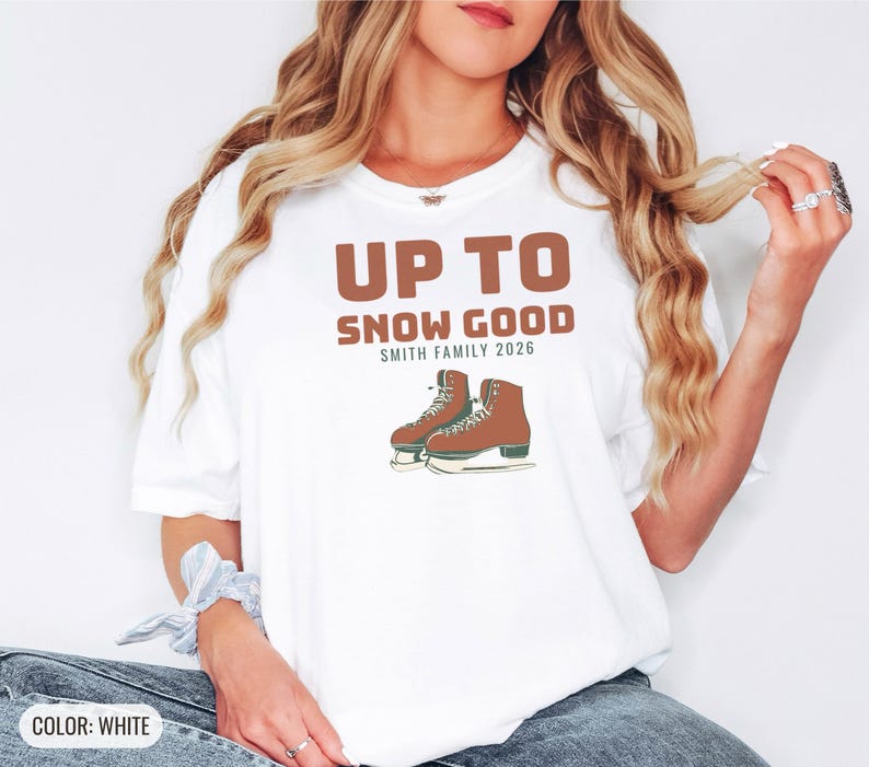 Family Christmas Shirt - Up to Snow Good Comfort Colors Tee White