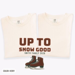 Family Christmas Shirt - Up to Snow Good Comfort Colors Tee image 11