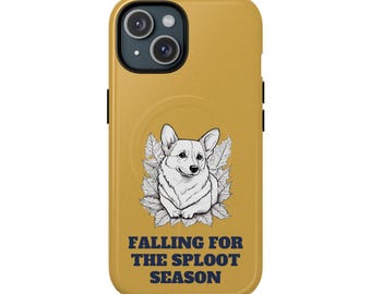 Falling For The Sploot Season MagSafe Phone Case, MagSafe Tough Case for iPhone 17 16 15, Cute Phone Case Gift