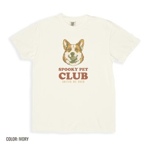 Spooky Pet Club United We Shed Shirt, Corgi Graphic Tee, Ivory Comfort Colors Tee image 9
