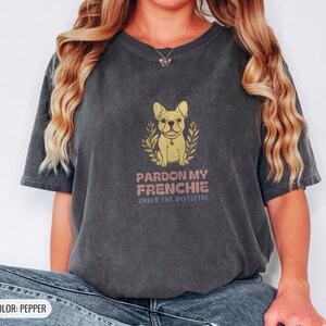 French Bulldog Owner Christmas Shirt - Pardon My Frenchie Tee image 4