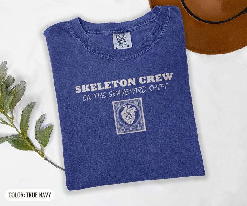 Skeleton Crew On Graveyard Shift Shirt, Er Nurse Shirt, True Navy Comfort Colors Tee image 10