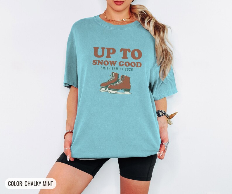 Family Christmas Shirt - Up to Snow Good Comfort Colors Tee Chalky Mint