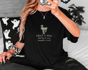 Creep It Real Shirt, Spooky Halloween Tee, Dark Academia Gift, Black Comfort Colors Tee