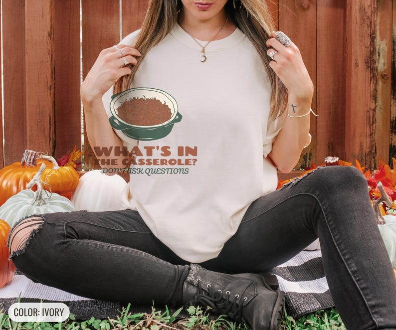 What's In The Casserole Shirt, Funny Holiday Gift, Ivory Comfort Colors Tee image 5