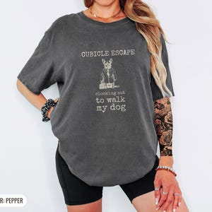 Cubicle Escape Shirt, Dog Graphic Tee, Funny Office Tee, Blue Jean Comfort Colors Tee image 4
