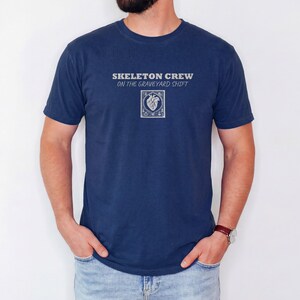 Skeleton Crew On Graveyard Shift Shirt, Er Nurse Shirt, True Navy Comfort Colors Tee image 1