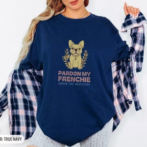 French Bulldog Owner Christmas Shirt - Pardon My Frenchie Tee True Navy