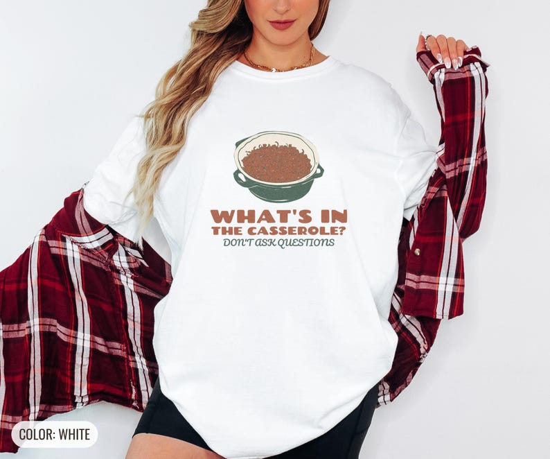 What's In The Casserole Shirt, Funny Holiday Gift, Ivory Comfort Colors Tee White