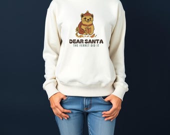 Ferret Owner Christmas Sweatshirt - Dear Santa Crewneck