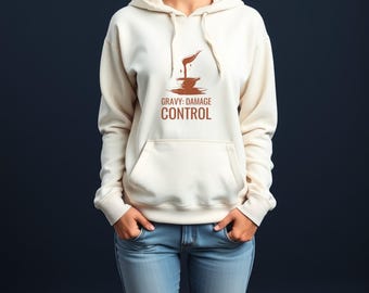 Thanksgiving Host Hoodie - Gravy Damage Control Pullover