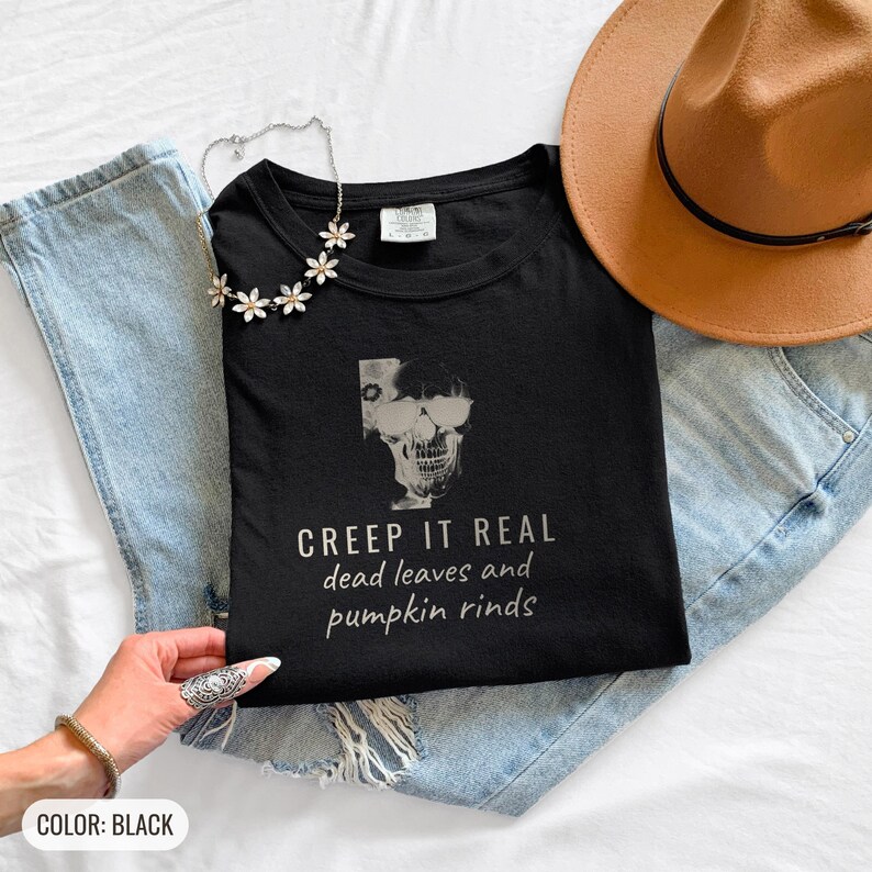 Creep It Real Shirt, Spooky Halloween Tee, Dark Academia Gift, Black Comfort Colors Tee image 9