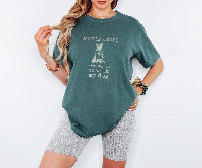 Cubicle Escape Shirt, Dog Graphic Tee, Funny Office Tee, Blue Jean Comfort Colors Tee Blue Spruce
