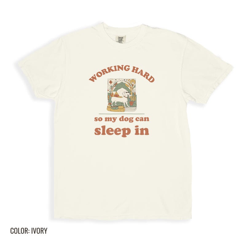 Working Hard Shirt, Dachshund Graphic Tee, Funny Dog Owner Tee, Ivory Comfort Colors Tee image 9