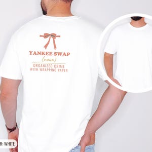 Yankee Swap Shirt, White Comfort Colors Tee image 4