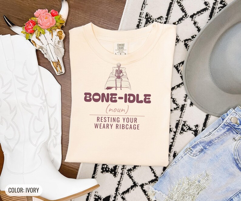 Bone Idle Resting Your Weary Ribcage Shirt, Halloween Shirt, Seafoam Comfort Colors Tee image 10