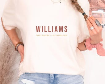 Family Reunion Shirt - Custom Name Place Year Minimal Comfort Colors Tee