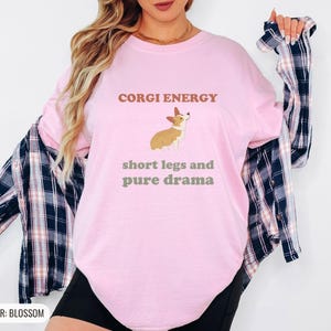 Corgi Energy Shirt, Cute Dog Mom Gift, Puppy Lover Tee, Khaki Comfort Colors Tee Blossom
