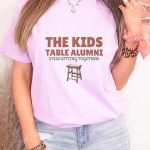 The Kids Table Alumni Shirt, Thanksgiving Shirt for Family, Orchid Comfort Colors Tee image 4