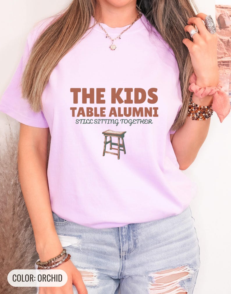 The Kids Table Alumni Shirt, Thanksgiving Shirt for Family, Orchid Comfort Colors Tee image 4