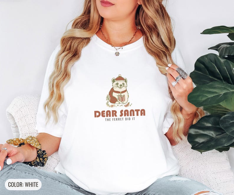 Dear Santa Ferret Shirt, Funny Christmas Pet Owner Gift, Khaki Comfort Colors Tee White