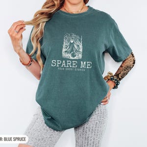 Spare Me Your Ghost Stories Tee, Spooky Bowling Halloween Shirt, Blue Spruce Comfort Colors Tee image 4