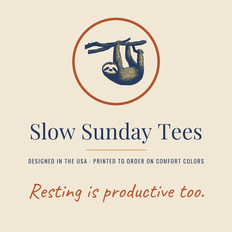Slow Sunday Tees brand card: designed in the USA, printed to order on Comfort Colors