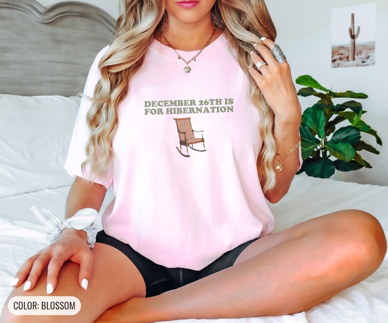 December 26th Is for Hibernation Shirt, Oak Graphic Tee, Ivory Comfort Colors Tee Blossom