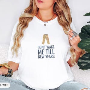 Introvert Christmas Shirt - Don't Wake Me Till New Years Tee White