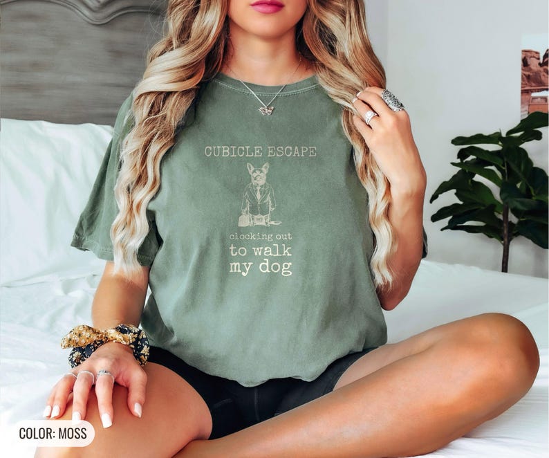 Cubicle Escape Shirt, Dog Graphic Tee, Funny Office Tee, Blue Jean Comfort Colors Tee Moss
