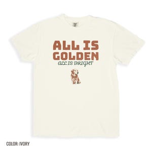 All is Golden All is Bright Shirt, Retriever Graphic Tee, Ivory Comfort Colors Tee image 10