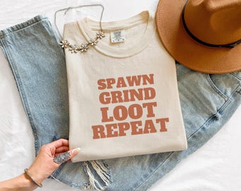 MMO-Gamer-Shirt – Spawn-Grind-Loot-Repeat-T-Shirt in bequemen Farben
