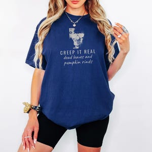 Creep It Real Shirt, Spooky Halloween Tee, Dark Academia Gift, Black Comfort Colors Tee True Navy