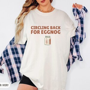 Circling Back For Eggnog Shirt, Pine Graphic Tee, Seafoam Comfort Colors Tee image 4