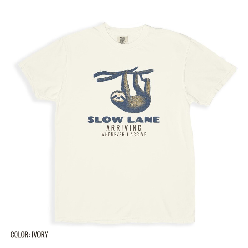 Slow Lane Shirt, Funny Sloth Tee, Laid Back Gift, Khaki Comfort Colors Tee image 7